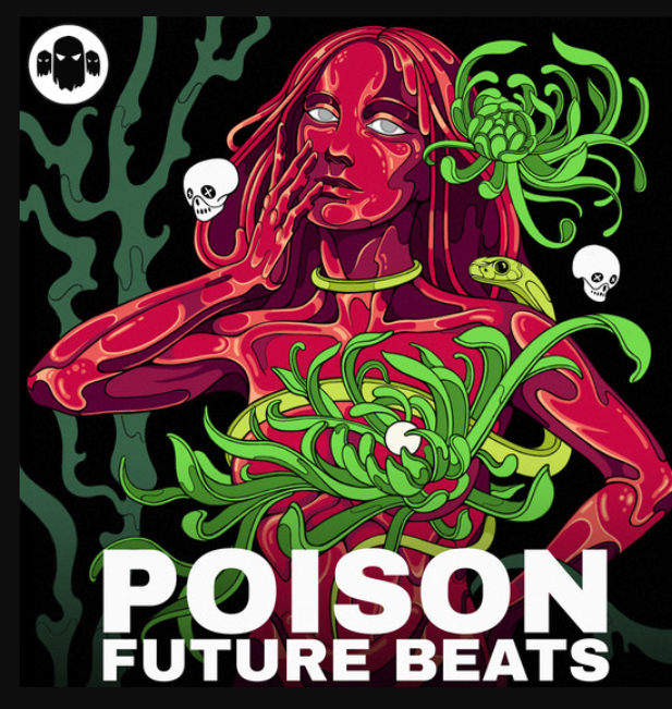 Ghost Syndicate POISON: Future Beats