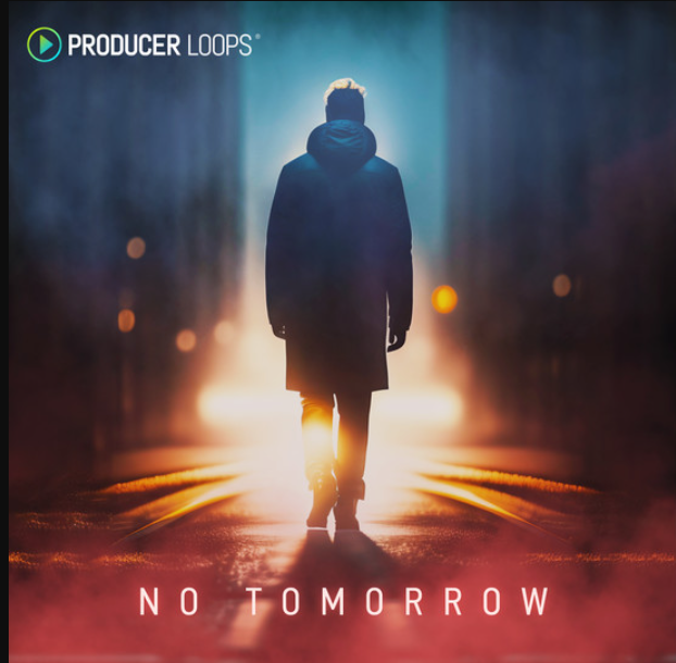 Producer Loops No Tomorrow [MULTiFORMAT]