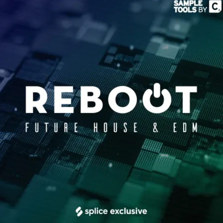 Sample Tools by Cr2 REBOOT: Future House and EDM