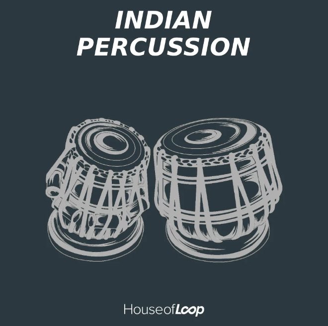 House Of Loop Indian Percussion