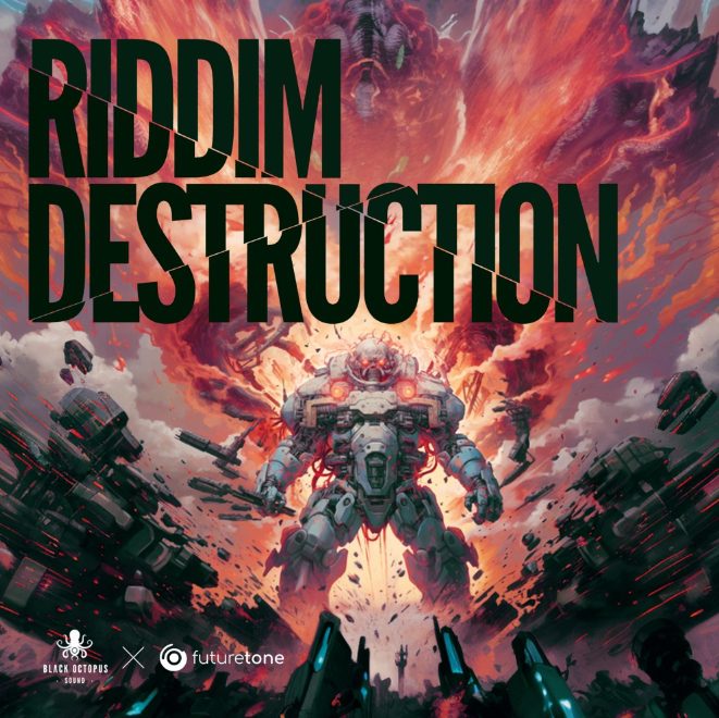 Black Octopus Sound Futuretone Riddim Destruction