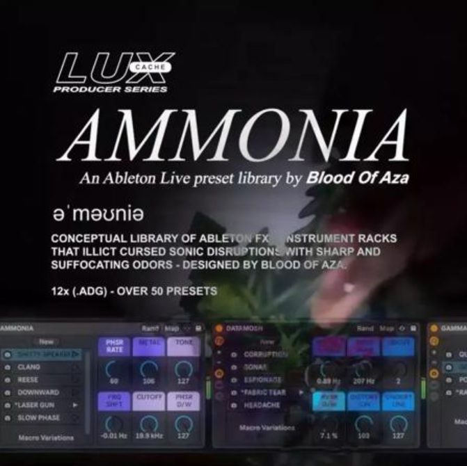 Lux Cache LC Producer Series : 'AMMONIA' BY BLOOD OF AZA