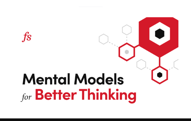 Farnam Street – Mental Models for Better Thinking