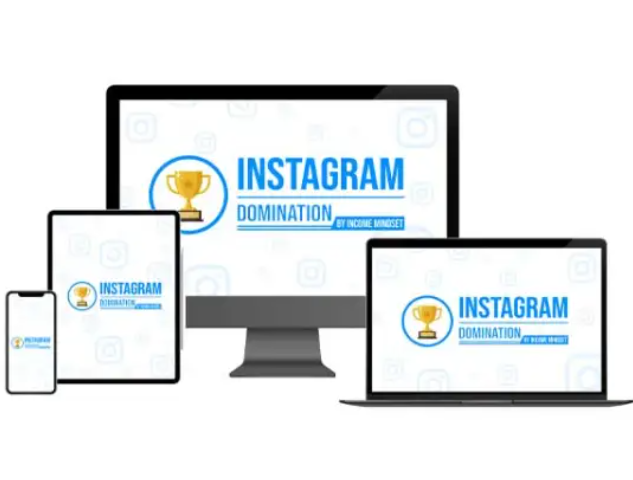 Income Mindset – Instagram Domination