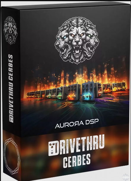 Aurora DSP DriveThru Cerbes v1.0.2