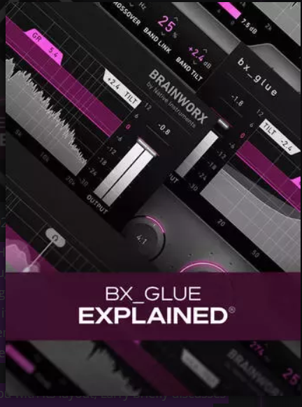 Groove3 bx_glue Explained