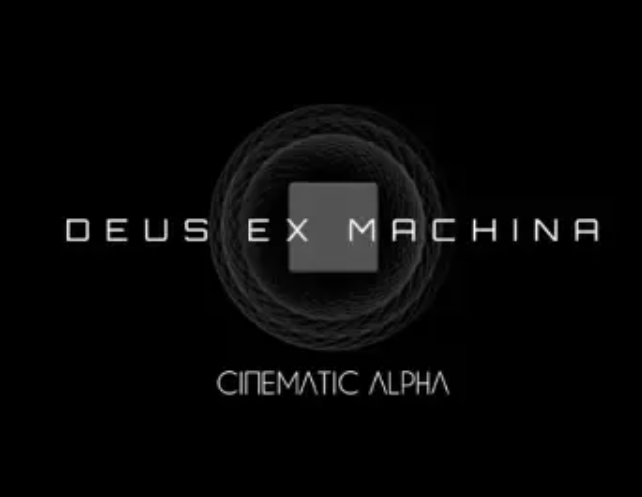 Cinematic Alpha Deus Ex Machina KONTAKT