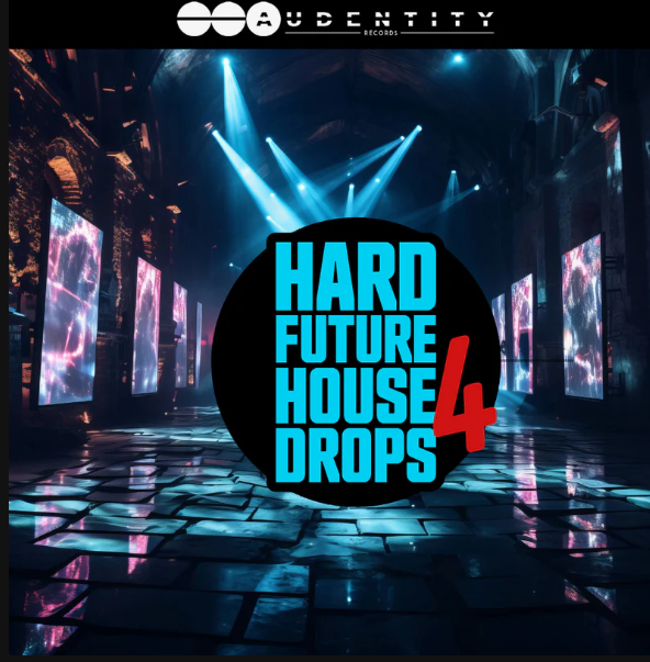 Audentity Records Hard Future House Drops 4