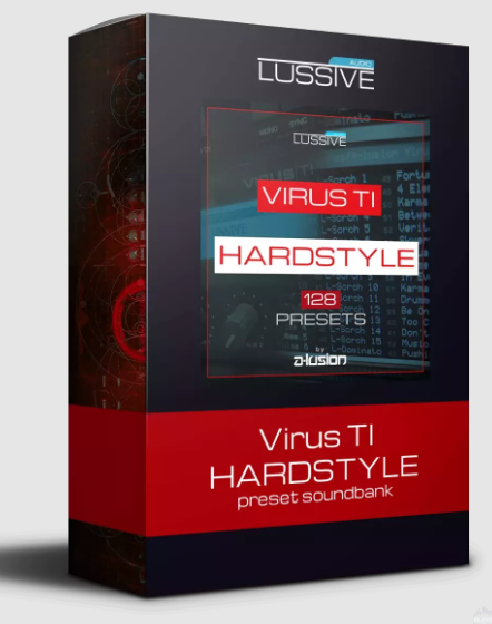 Lussive Audio Virus Ti Hardstyle presets by A-lusion