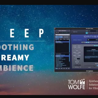 Tom Wolfe Sleep Binaural Edition Omnisphere Presets 