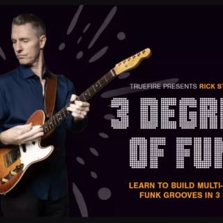 Truefire Rick Stickney's Three Degrees of Funk