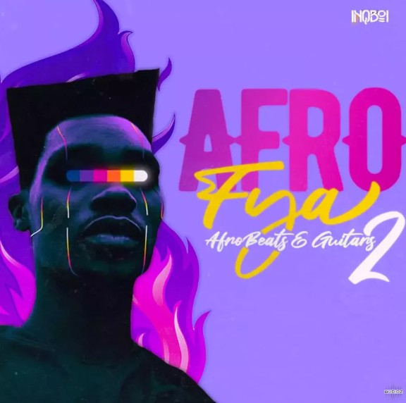 Inqboi Afro-Fya : Afrobeats and Guitars 2