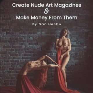 PhotoWhoa – Masterclass: Create Nude Art Magazines & Make Money From Them