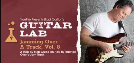 Truefire Brad Carlton's Guitar Lab: Jamming Over A Track Vol. 8